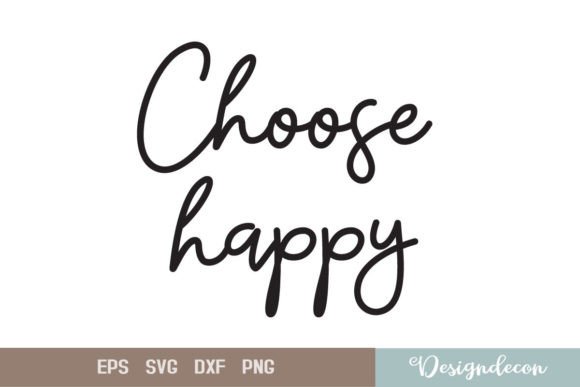 Choose Happy Quote Lettering Svg Review for Embroidery Projects
