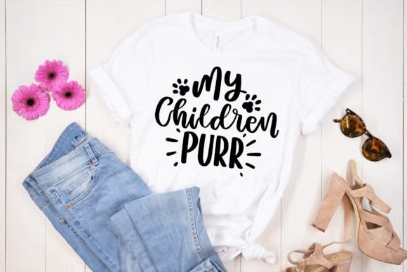 My Children Purr Funny Cat SVG Quote for Crafts and Graphics