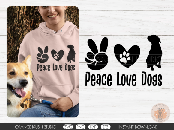 Peace Love Dogs Funny Dog Mom SVG Quote for Crafts and Graphics