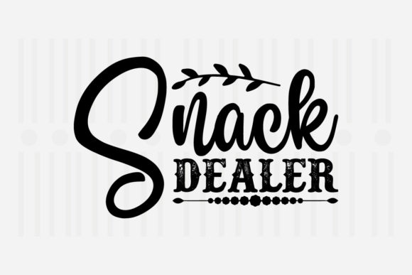 Snack Dealer Mother's Day SVG for Crafts and Graphics