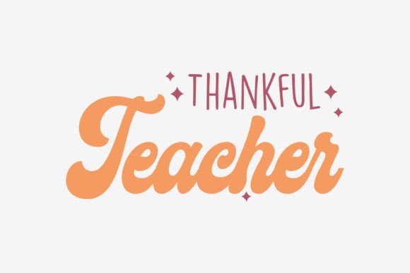 Thankful Teacher Thanksgiving SVG Quote for Crafts and Graphics