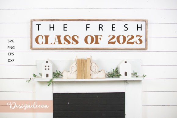 The Fresh Class of 2023 Graduation SVG for Crafts and Graphics